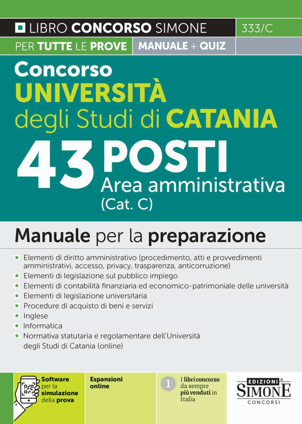 Concorso Università degli Studi di Catania 43 posti Area amministrativa (Cat. C) - Manuale - 333/C