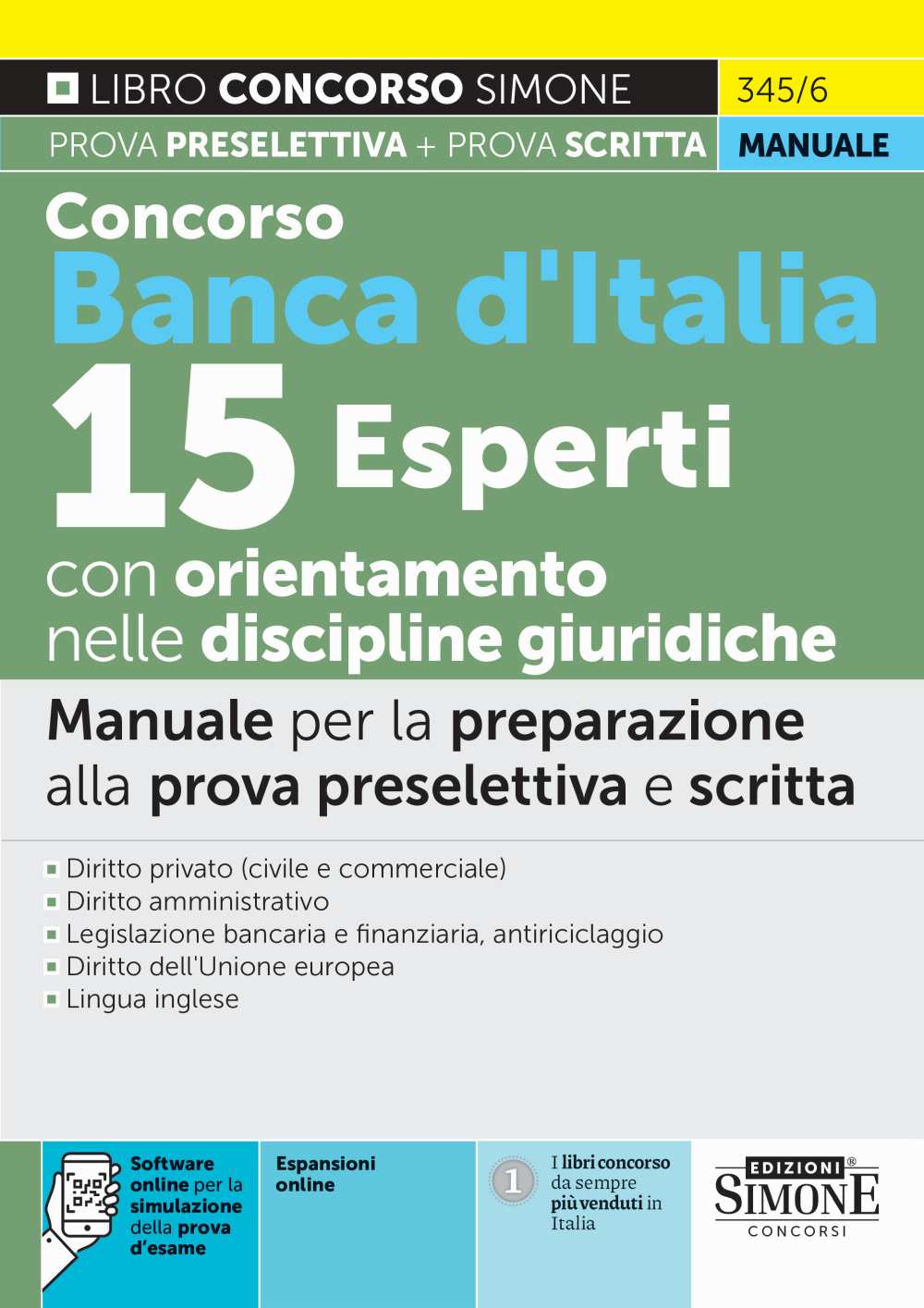 Concorso Banca d'Italia 15 Esperti con orientamento nelle discipline giuridiche - Manuale - 345/6