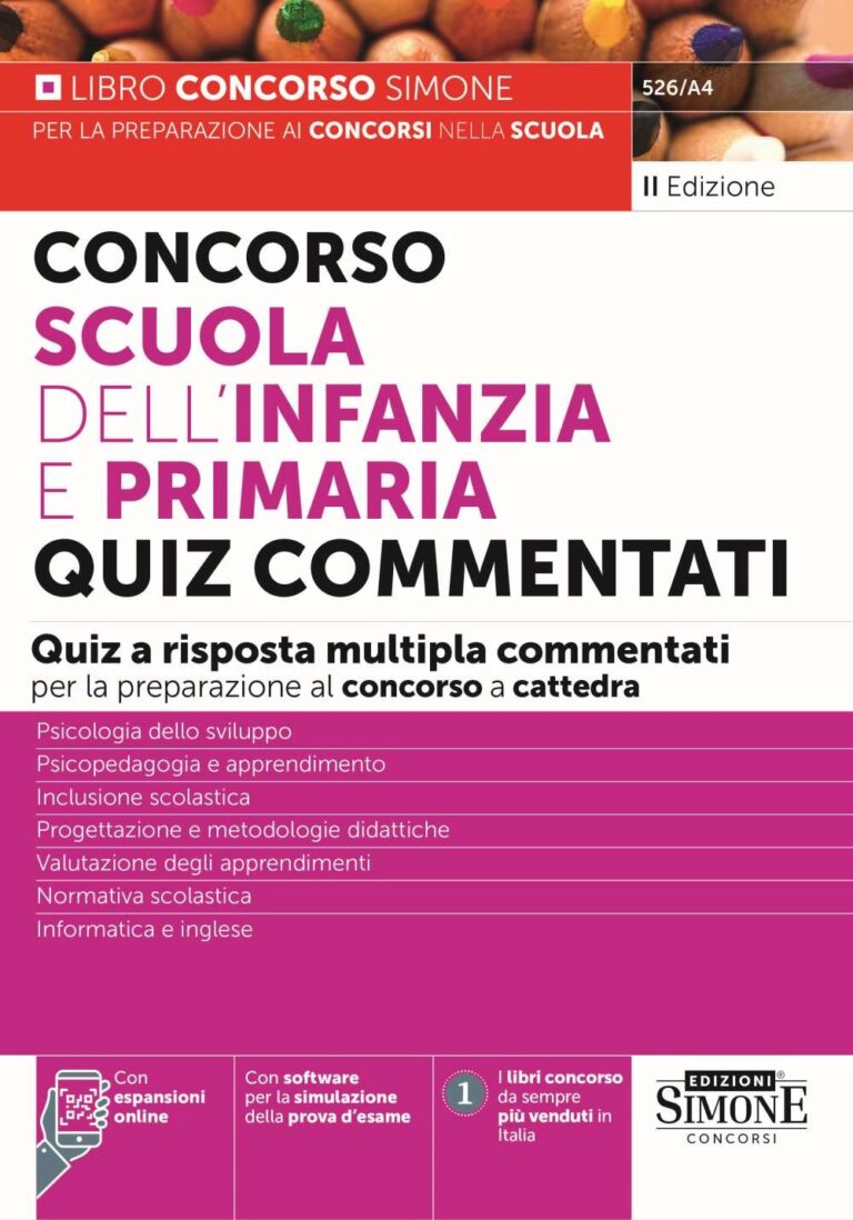 Manuale Quiz Commentati Per Concorso Scuola Infanzia E Primaria