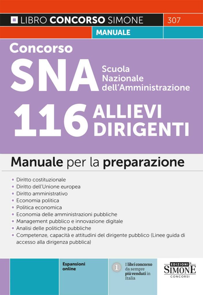 Manuale Concorso SNA 2024 Per 97 Allievi Dirigenti - Edizioni Simone