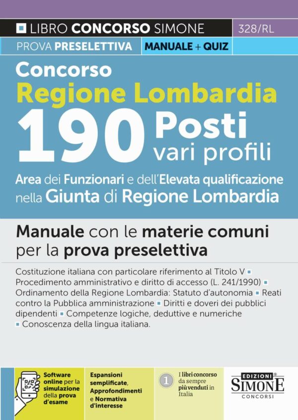 Concorso Regione Lombardia 190 Posti vari profili - Area Funzionari e dell'Elevata qualificazione nella Giunta di Regione Lombardia - Manuale - 328/RL