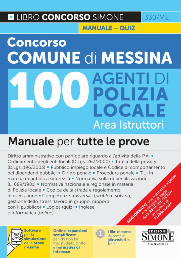 Concorso Comune di Messina 100 Agenti di Polizia Locale Area Istruttori - Manuale - 330/ME