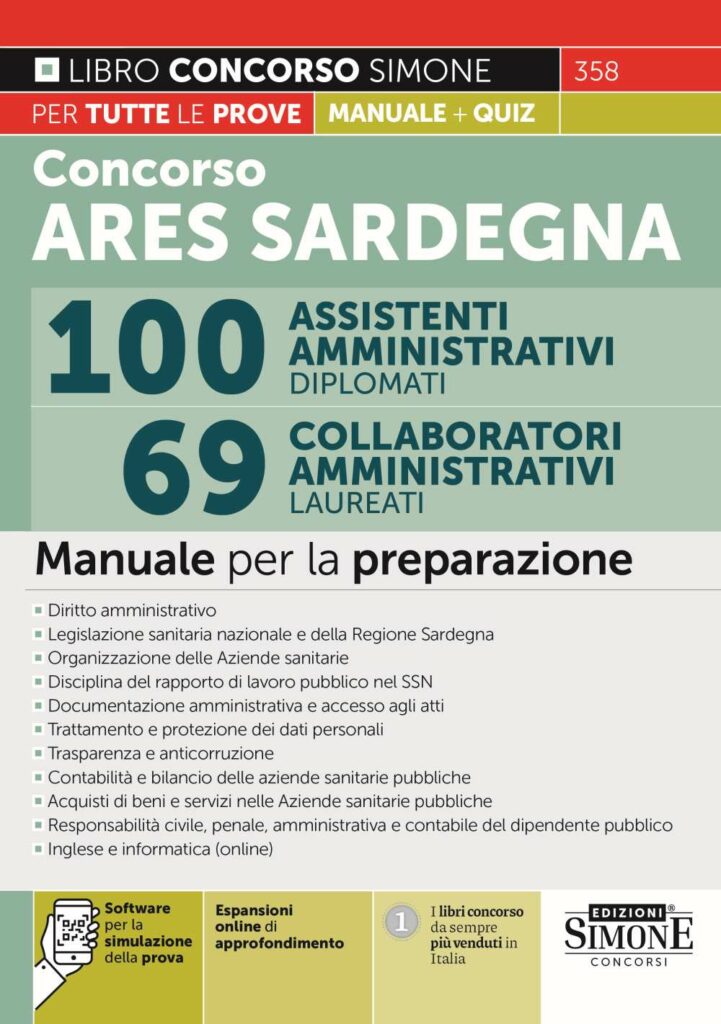 Concorso ARES Sardegna 100 Assistenti Amministrativi Diplomati – 69 Collaboratori Amministrativi Laureati – Manuale - 358