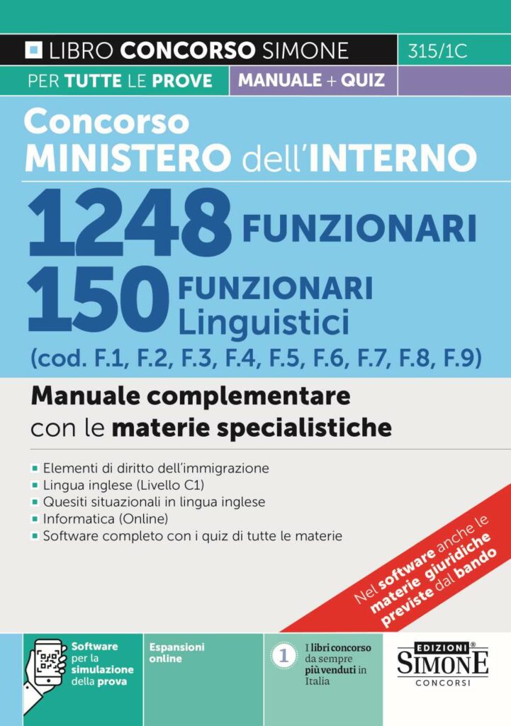 Concorso Ministero dell'Interno 1248 Funzionari - 150 Funzionari linguistici (cod. F1, F2, F3, F4, F5, F6, F7, F8, F9) - Manuale complementare - 315/1C