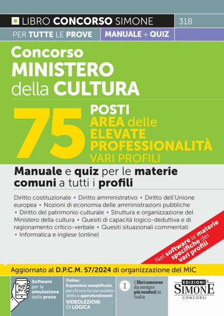 Concorso Ministero della Cultura 75 posti - Area delle elevate professionalità - Manuale e Quiz per le materie comuni - 318