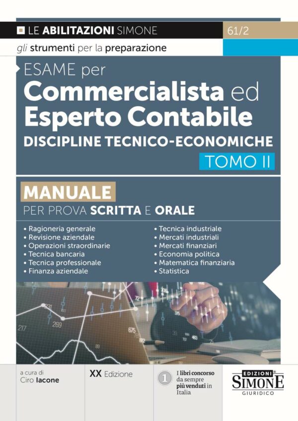 Esame per Commercialista ed Esperto Contabile - Discipline Tecnico-economiche - Tomo II - 61/2