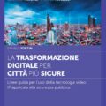 La trasformazione digitale per città più sicure - CSD7