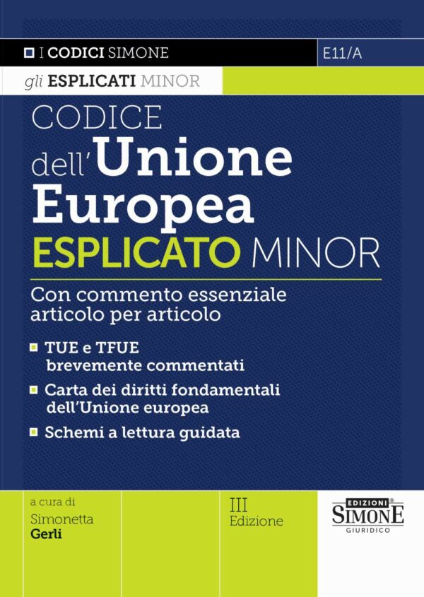 Codice dell'Unione Europea Esplicato Minor - E11/A
