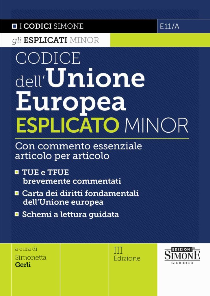 Codice dell'Unione Europea Esplicato Minor - E11/A