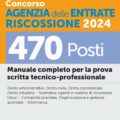 Concorso Agenzia delle Entrate Riscossione 2024 - 470 Posti – Manuale - 313/AR1