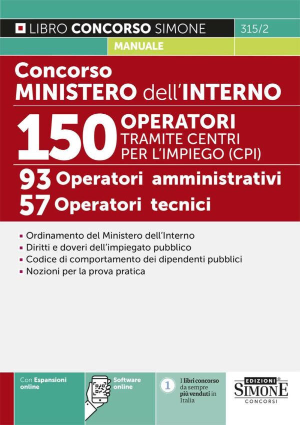 Concorso Ministero dell'Interno 150 Operatori tramite centri per l'impiego (CPI) - 93 Operatori amministrativi - 57 Operatori tecnici - 315/2