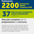 Concorso 2200 Funzionari Ripam Coesione SUD – 37 Specialisti giuridico legali finanziari (Codice A.1) - Manuale - 354/2