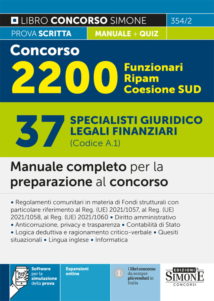 Concorso 2200 Funzionari Ripam Coesione SUD – 37 Specialisti giuridico legali finanziari (Codice A.1) - Manuale - 354/2