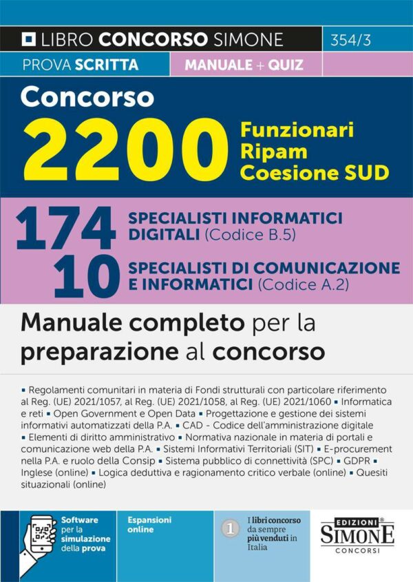 Concorso 2200 Funzionari Ripam Coesione SUD – 174 Specialisti informatici digitali (Codice B.5) - 10 Specialisti di comunicazione e informatici (Codice A.2) - Manuale - 354/3