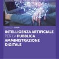 Intelligenza Artificiale per la Pubblica Amministrazione