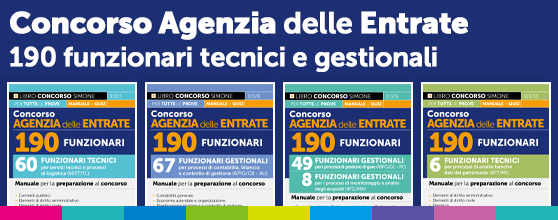 Concorso Agenzia delle Entrate 190 funzionari