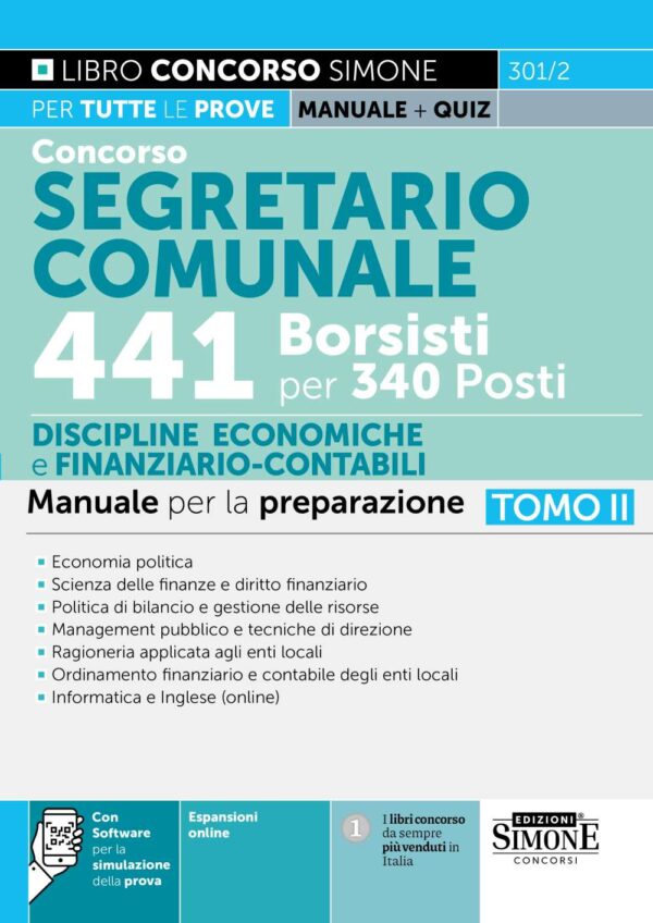 Concorso Segretario Comunale 441 Borsisti per 340 Posti - TOMO II Discipline Economiche e Finanziario-Contabili - Manuale - 301/2