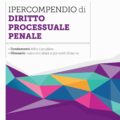 Ipercompendio di Diritto Processuale Penale - IP7