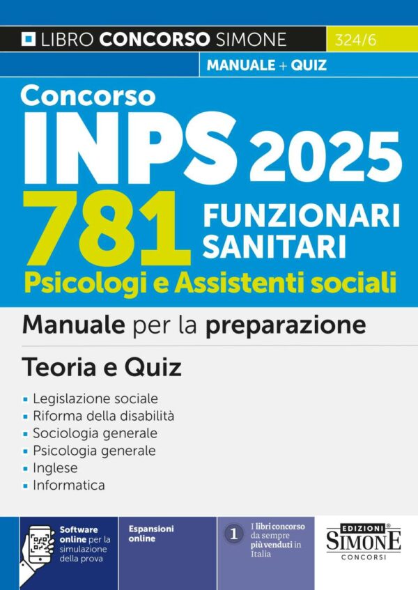 Concorso INPS 781 Funzionari Sanitari - Psicologi e Assistenti sociali - Manuale per la preparazione - 324/6