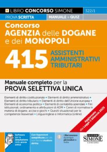 Concorso Agenzia Dogane e Monopoli 2025 - 415 Assistenti Amministrativi Tributari - Manuale - 322/1