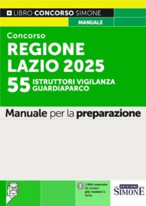 Concorso Regione Lazio 2025 - 55 Istruttori Vigilanza Guardiaparco - Manuale - 330/3