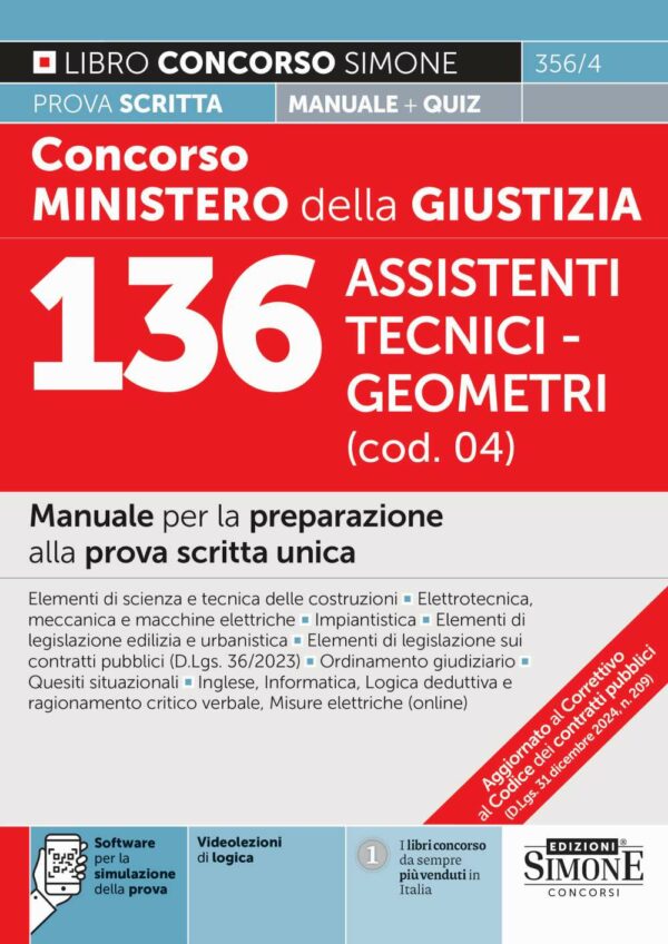 Concorso Ministero della giustizia 136 Assistenti tecnico-geometra (cod. 04) - Manuale - 356/4