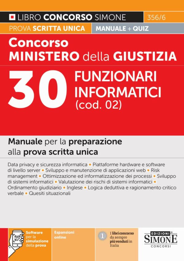 Concorso Ministero della giustizia 30 Funzionari informatici (cod. 02) - Manuale - 356/6