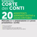 Concorso Corte dei Conti 2025 - 20 Assistenti Amministrativi e Giuscontabili - Manuale - 367