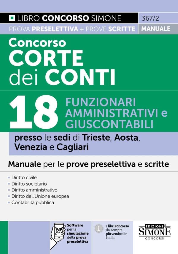 Concorso Corte dei Conti 2025 per gli uffici di Trieste, Aosta, Venezia e Cagliari - 18 Funzionari Amministrativi e Giuscontabili - Manuale - 367/2