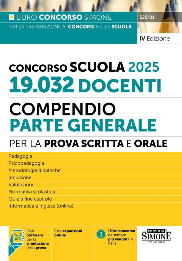 Concorso Scuola 2025 19.032 Docenti - Compendio Parte Generale per la prova scritta e orale - 526/B1