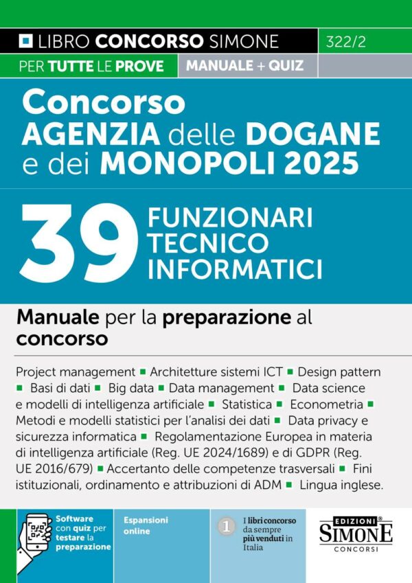 Concorso Agenzia delle Dogane e dei Monopoli 2025 - 39 Funzionari Tecnico Informatici - Manuale - 322/2