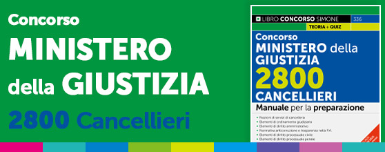 Manuale Concorso Ministero della Giustizia per 2800 cancellieri