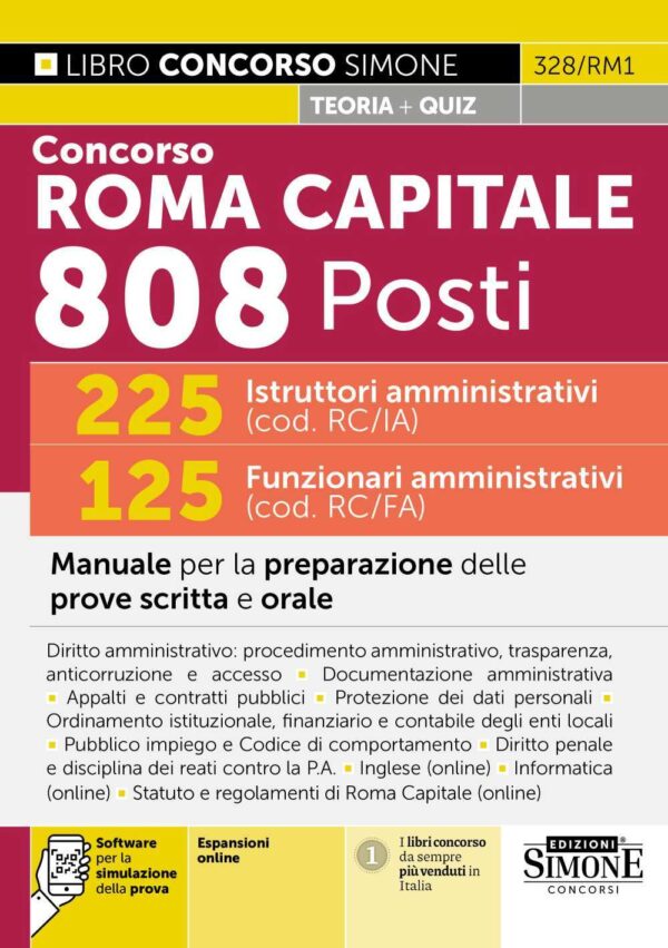 Concorso Roma Capitale 808 Posti - 225 Istruttori amministrativi (cod. RC/IA) 125 Funzionari amministrativi (cod. RC/FA) - Manuale - 328/RM1