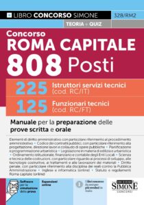 Manuale Concorso Roma Capitale 808 Posti 225 Istruttori servizi tecnici (cod. RC/IT) 125 Funzionari tecnici (cod. RC/FT)