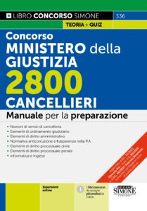 Manuale Concorso Ministero della Giustizia per 2800 cancellieri diplomati