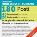 Concorso Ministero del Turismo 180 Posti - 40 Funzionari (cod. TUR-GA) 20 Assistenti (cod. TUR-AGA) Area giuridico-amministrativa - Manuale - 339