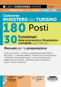Concorso Ministero del Turismo 180 Posti - 30 Funzionari Area economico-finanziario-contabile (cod. TUR-EFC) - Manuale - 339/1