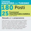 Concorso Ministero del Turismo 180 Posti - 25 Funzionari Area informatico-statistica (cod. TUR-IS) - Manuale per la preparazione - 339/2
