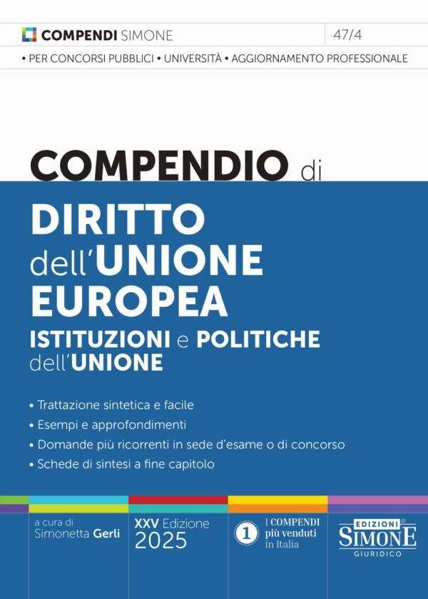 Compendio di Diritto dell'Unione europea - Istituzioni e politiche dell'Unione - 47/4