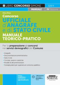 Concorso Ufficiale d'Anagrafe e di Stato Civile - Manuale teorico-pratico - 328/4