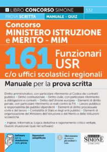Concorso Ministero Istruzione – 161 Funzionari USR c/o Uffici scolastici regionali – Manuale - 532