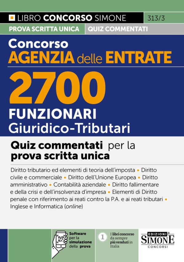 Concorso Agenzia delle Entrate – 2700 Funzionari Giuridico Tributari – Quiz commentati - 313/3