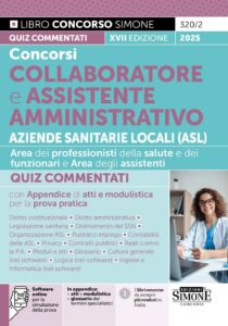 Concorsi Collaboratore e Assistente Amministrativo Aziende Sanitarie Locali (ASL) - Quiz Commentati - 320/2