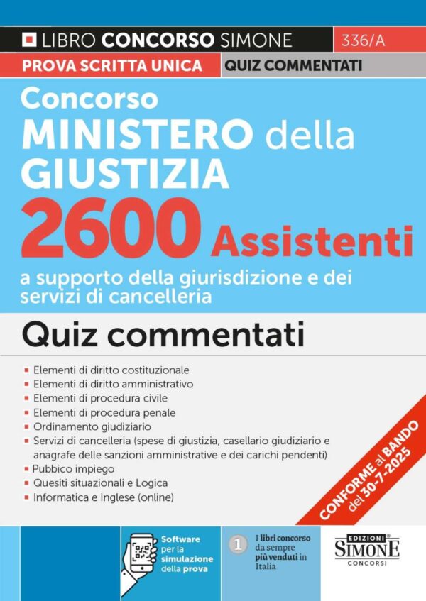 Concorso Ministero della Giustizia 2600 Assistenti - Quiz commentati - 336/A