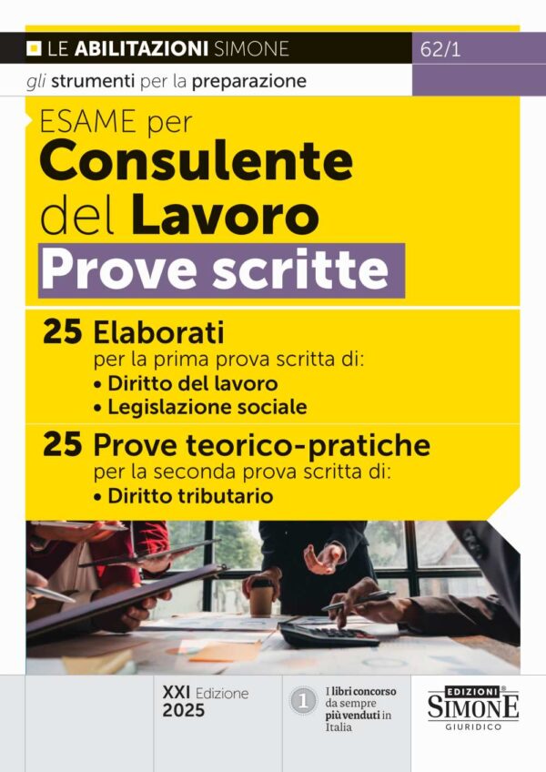 Esame per Consulente del Lavoro - Prove scritte - 62/1