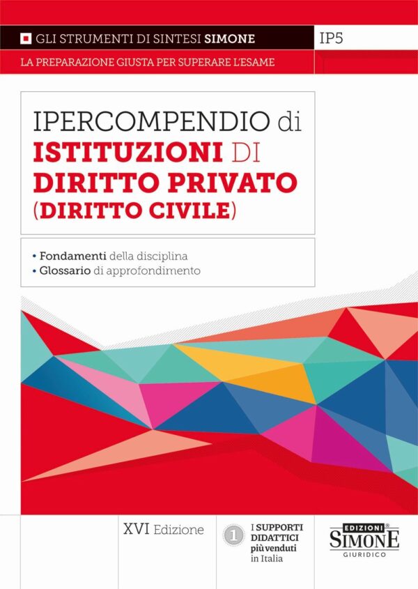 Ipercompendio di Istituzioni di Diritto Privato (Diritto Civile) - IP5
