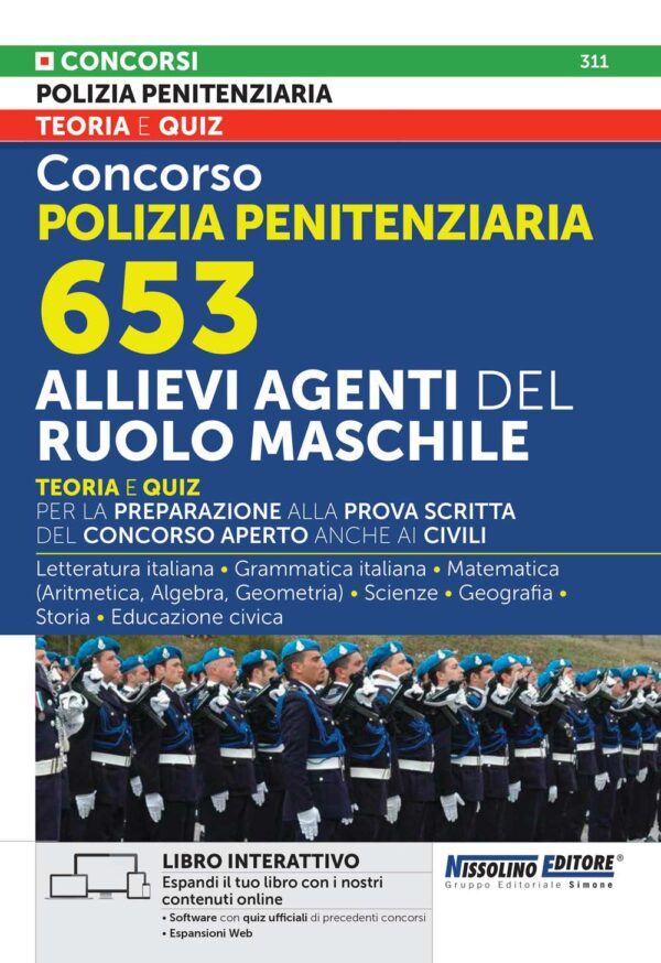 Concorso polizia penitenziaria 653 Allievi agenti del ruolo maschile - Teoria e quiz - NE/311