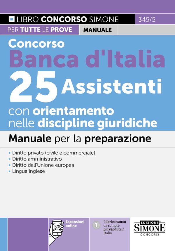 Manuale Concorso Banca d'Italia 25 Assistenti con orientamento nelle discipline giuridiche lettera B del Bando