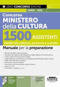 Manuale Concorso Ministero della Cultura 1500 Assistenti - Addetti alla vigilanza, assistenza e custodia