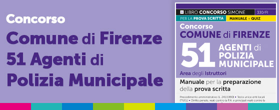 Manuale Concorso Agenti di Polizia Municipale al Comune di Firenze